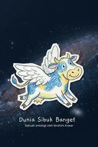 Dunia Sibuk Banget